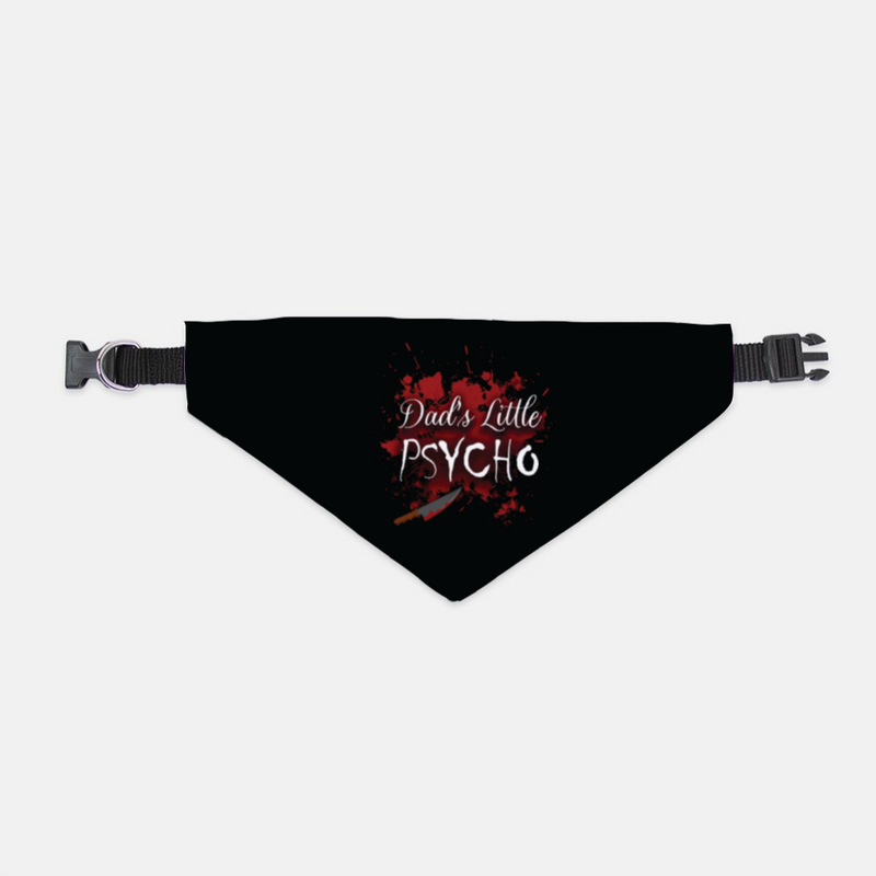 gothic home decor - gothic decor -  Dad's Little Psycho Bandana Collar - High Quality Pet Supplies from DARKOTHICA® Shop now at DARKOTHICA®Barkothica, cats, dogs, horror