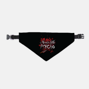 gothic home decor - gothic decor -  Mom's Little Psycho Bandana Collar - High Quality Pet Supplies from DARKOTHICA® Shop now at DARKOTHICA®Barkothica, cats, dogs, horror